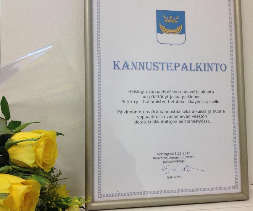 KANNUSTEPALKINTO. Helsingin vapaaehtoistyön neuvottelukunta on päättänyt jakaa palkinnon Enter ry Ikäihmisten tietotekniikkayhdistykselle. Palkinnon on määrä kannustaa sekä aikuisia ja nuoria vapaaehtoisia vanhenevan väestön tietotekniikkataitojen edistämistyössä.