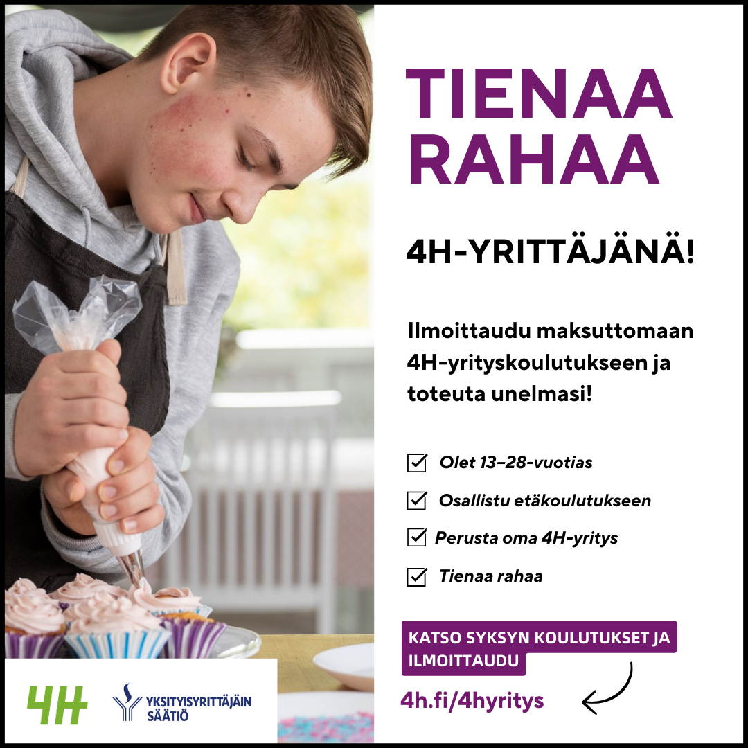 Fiilis, kun tienaat rahaa 4H-yrittäjänä!