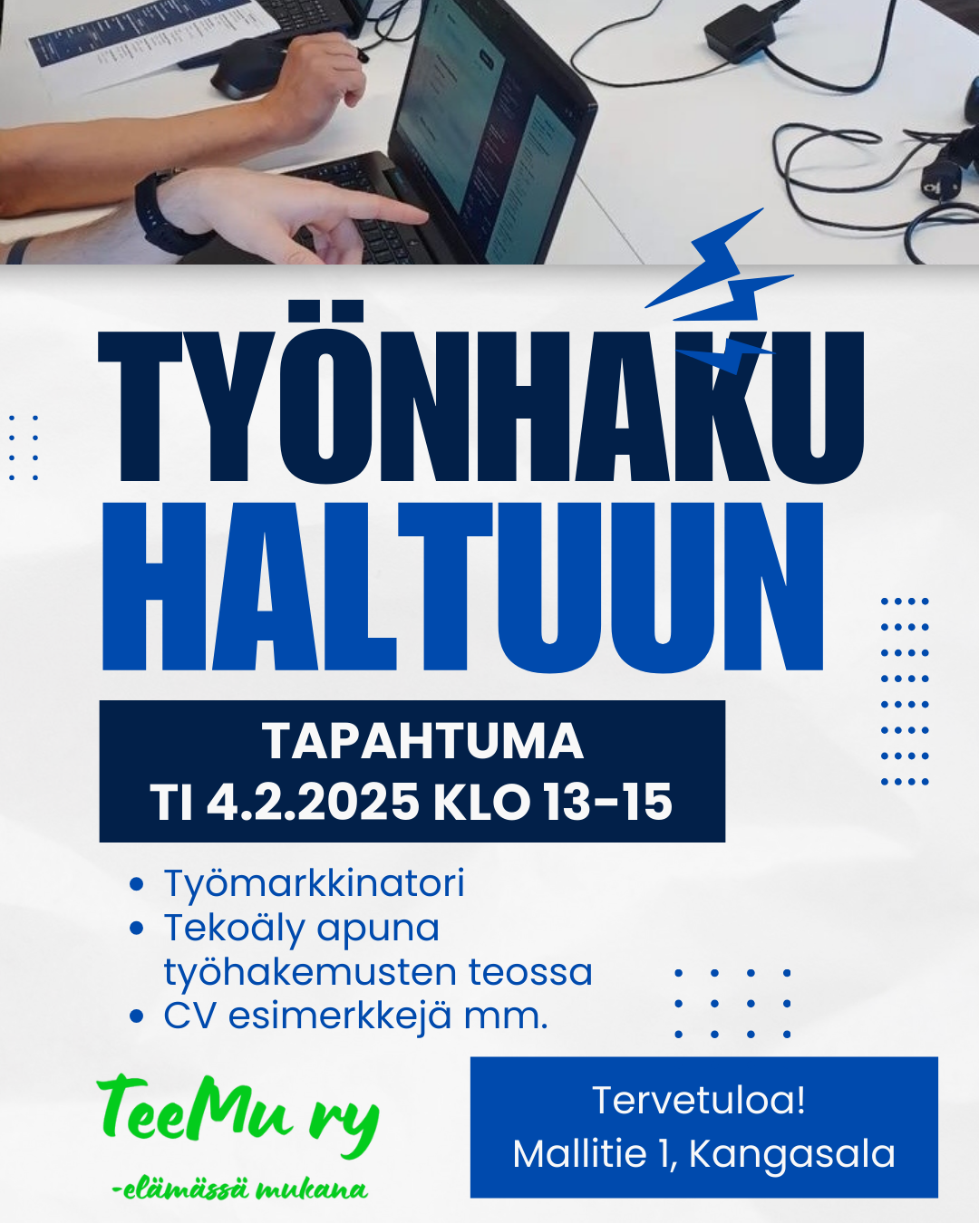 Työnhaku haltuun- tapahtuma Teemun toimistolla 4.2.2025 klo 13-15