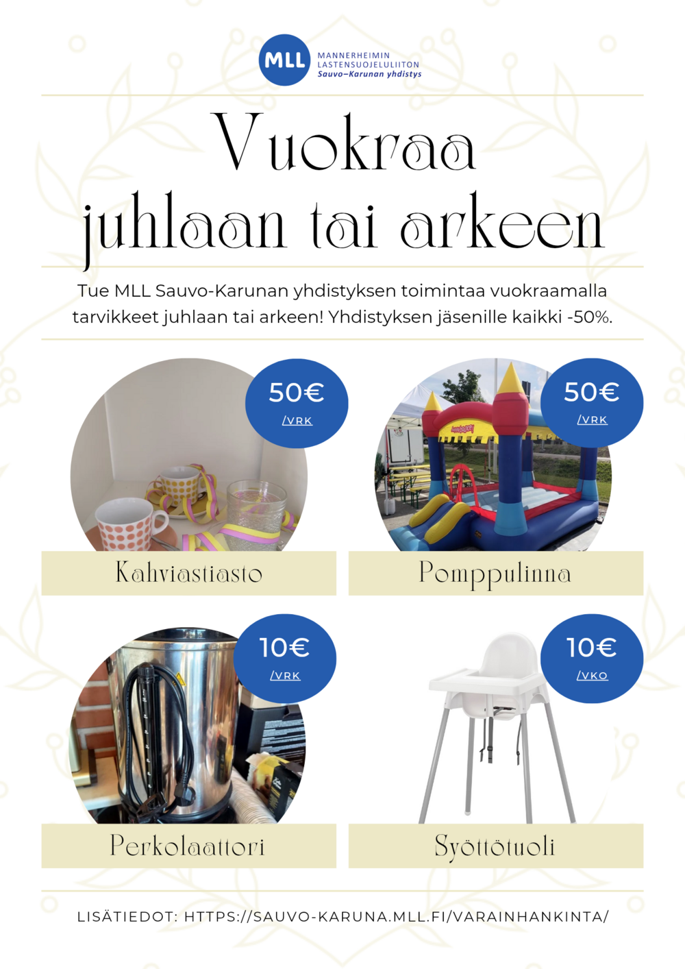 Vuokraa juhlaan tai arkeen -mainos, jossa kuvat kahviastiastosta, perkolaattorista, syöttötuolista ja pomppulinnasta.