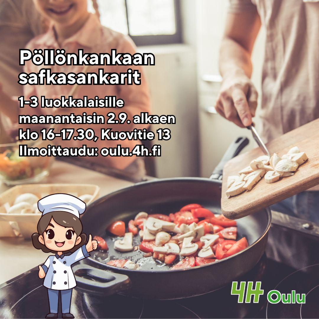 Lapsia keittiössä. Toinen kaataa leikkuulauden päältä herkkusieniä pannulle. "Pöllönkankaan safkasankarait 1-3 luokkalaisille maanantaisin 2.9. alkaen klo 16-17.30, Kuovitie 13. Ilmoittaudu: oulu.4h.fi."