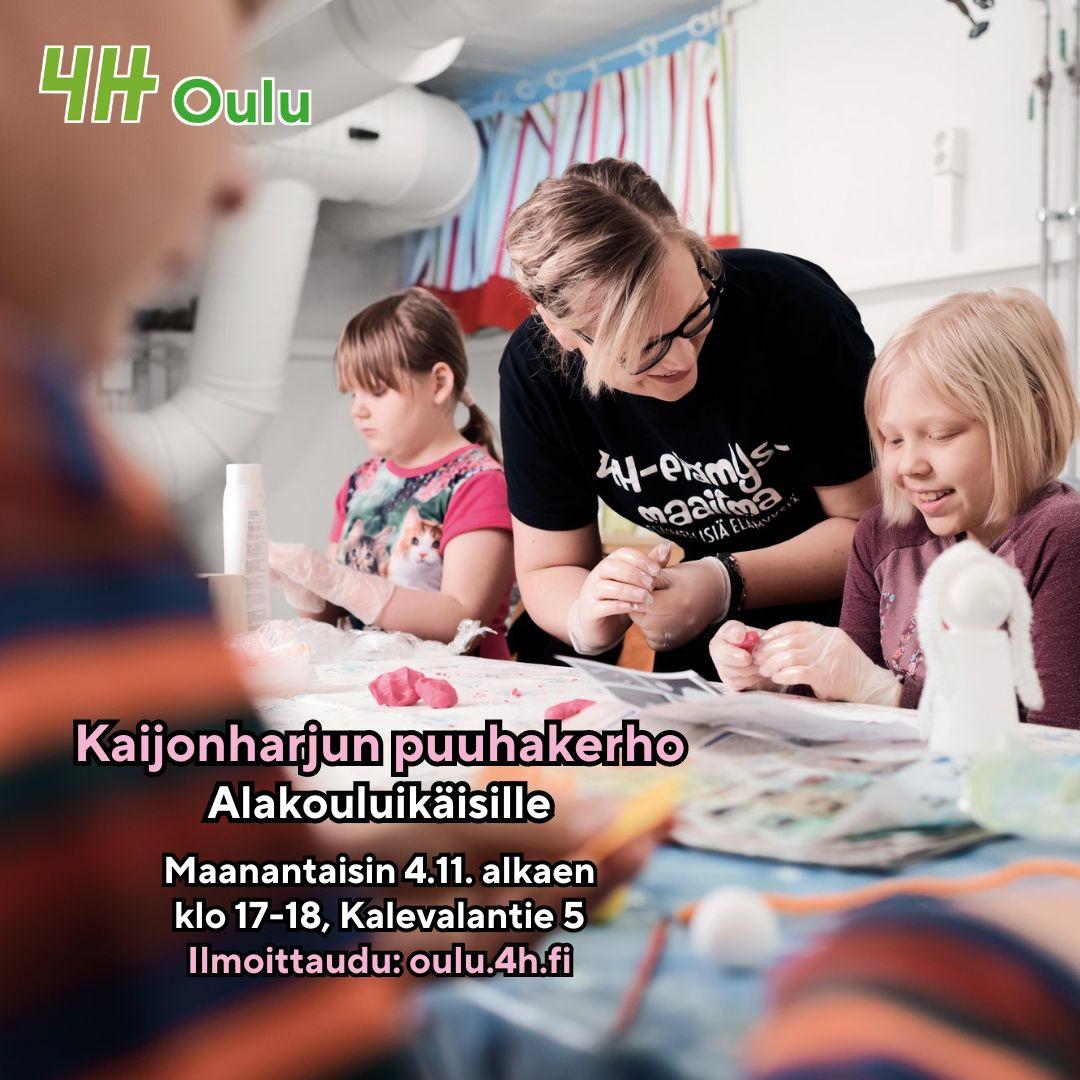 Lapsia askartelemassa pöydän ympärillä ja ohjaaja avustamassa. "Kaijonharjun puuhakerho alakouluikäisille Maanantaisin 4.11. alkaen klo 17-18, Kalevalantie 5.
Ilmoittaudu: oulu.4h.fi."