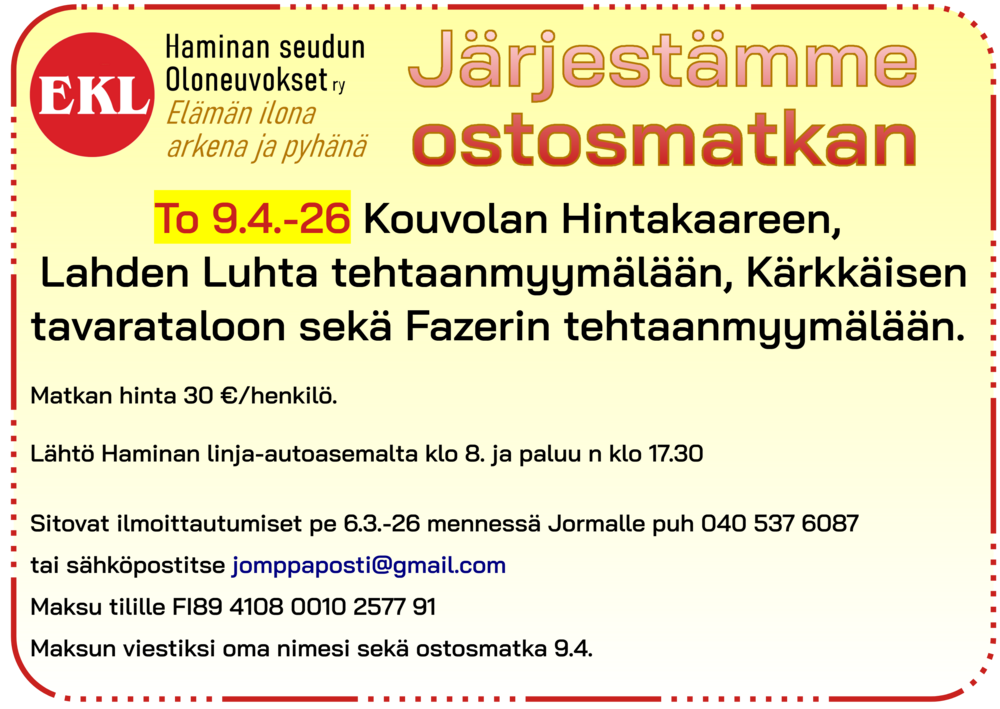 Varaukset ja maksut 15.3.2026 mennessä Kalle 040-5125097
Maksu tilille: FI89 4108 0010 2577 91 Kirjoita viestiin Nimesi ja Matkapojat 50v.