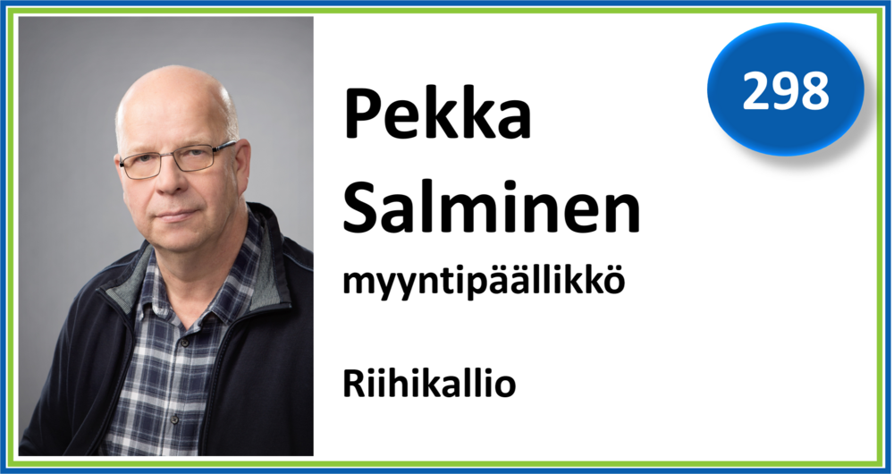 298, Pekka Salminen, myyntipäällikkö, Riihikallio