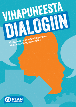 Lataa opas Vihapuheesta dialogiin: Koulutumateriaali vihapuhetta käsitteleville oppitunneille.