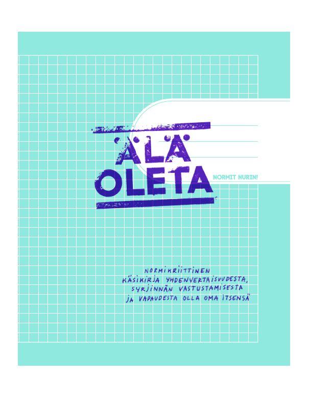 Siirry lukemaan Älä oleta – normikriittinen opas opettajille.