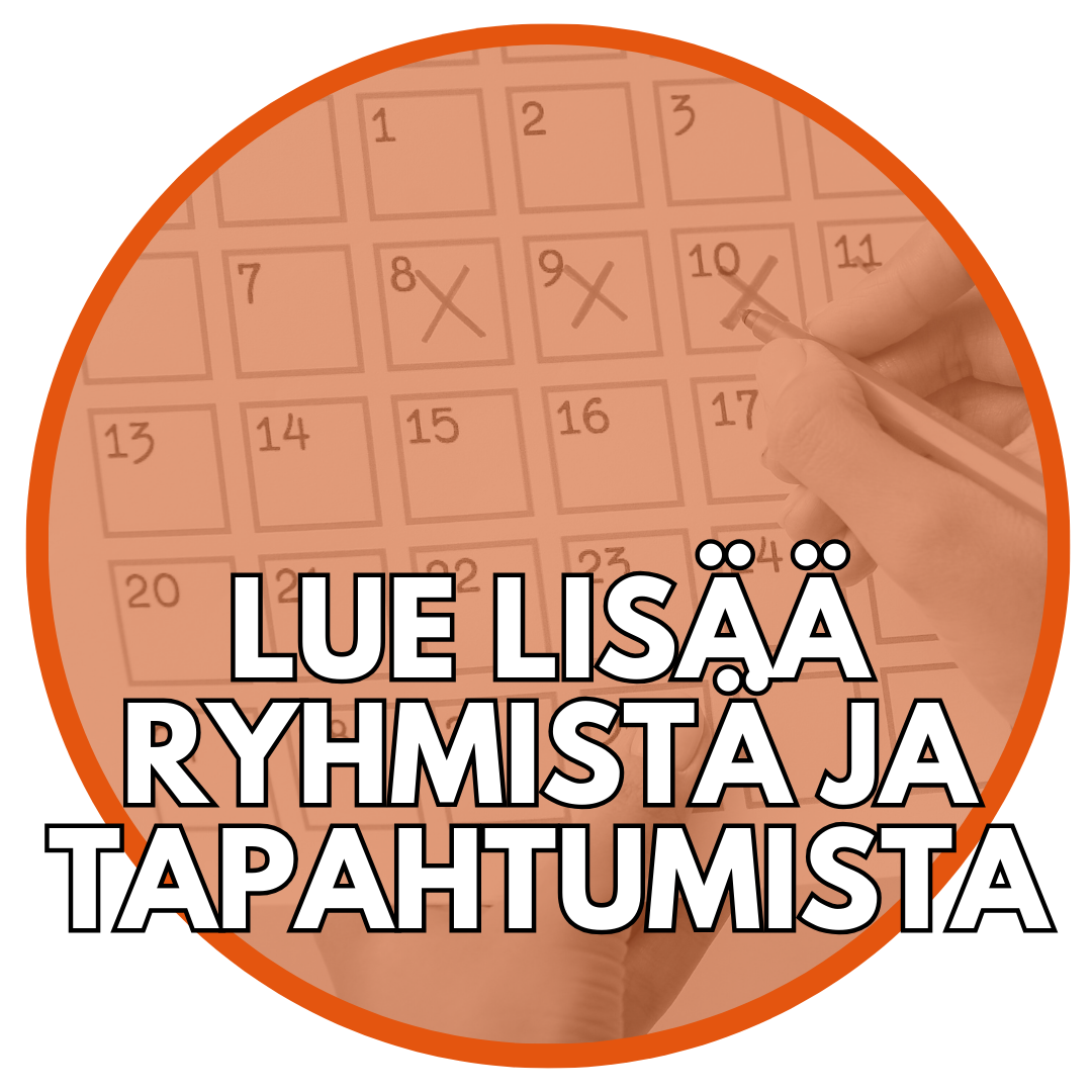 Lue lisää eri ryhmistä ja poimi mielenkiintoiset tapahtumat kalenteriisi. 