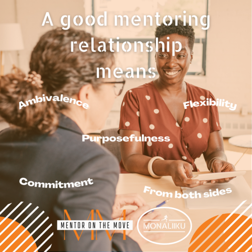 Mentor on the Move: how to create a good mentoring relationship ...