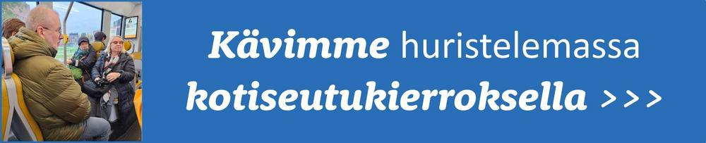 Kävimme huristelemalla kotiseutukierroksella -linkkipalkki: lue juttu tästä.