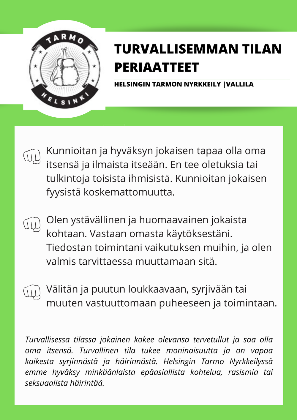 Turvallisemman tilan periaatteet Helsingin Tarmo Nyrkkeilyssä