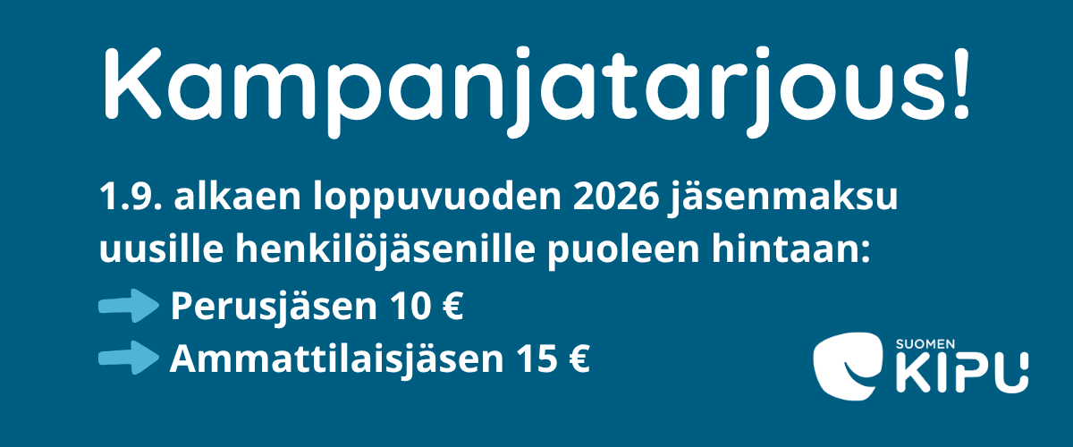 Kampanjatarjous: 1.9.2026 alkaen Suomen Kivun loppuvuoden 2026 jäsenmaksu uusille henkilöjäsenille puoleen hintaan: perusjäsen 10 euroa ja ammattilaisjäsen 15 euroa.