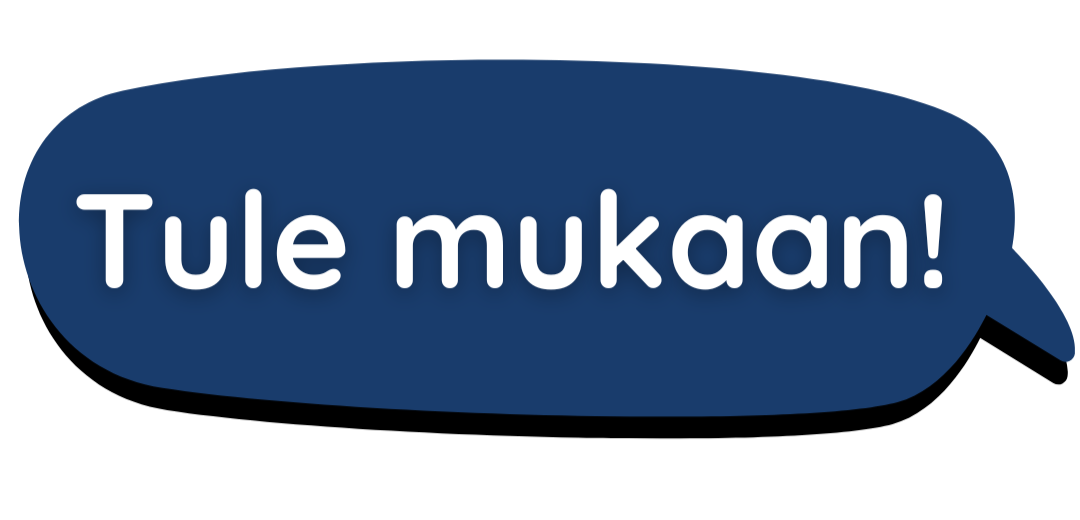 Teksti Tule Mukaan! Tummansinisessä puhekuplassa.