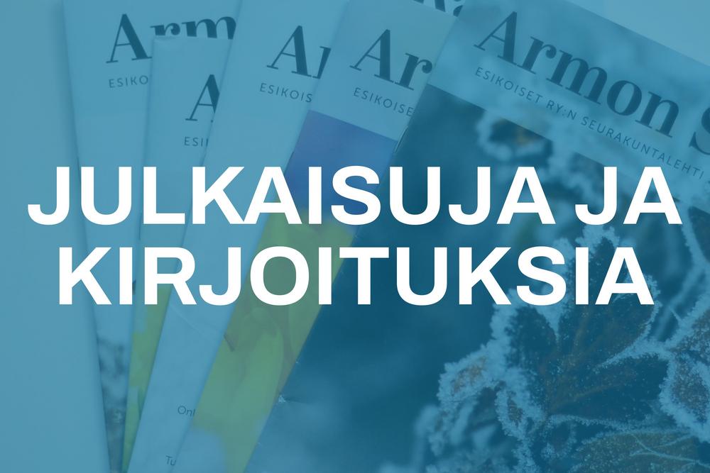Julkaisuja ja kirjoituksia. Tästä kuvasta painamalla pääset lukemaan Armon sana-lehtiä ja muita sivustolla julkaistuja kirjoituksia.