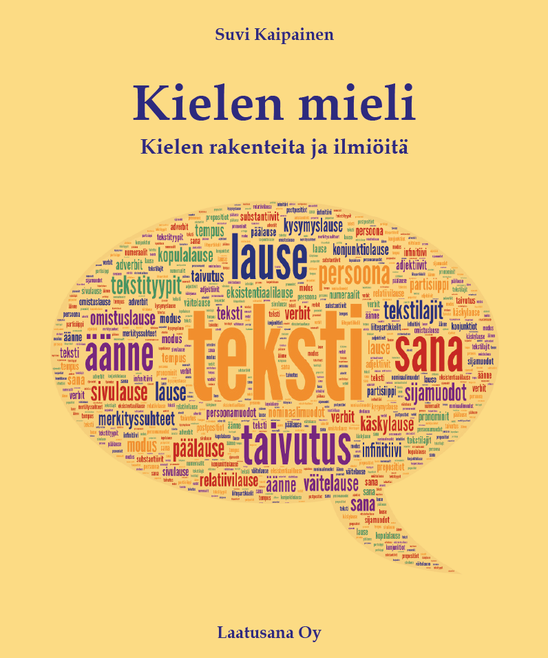 Suvi Kaipainen, 2019: Kielen mieli. Kielen rakenteita ja ilmiöitä.