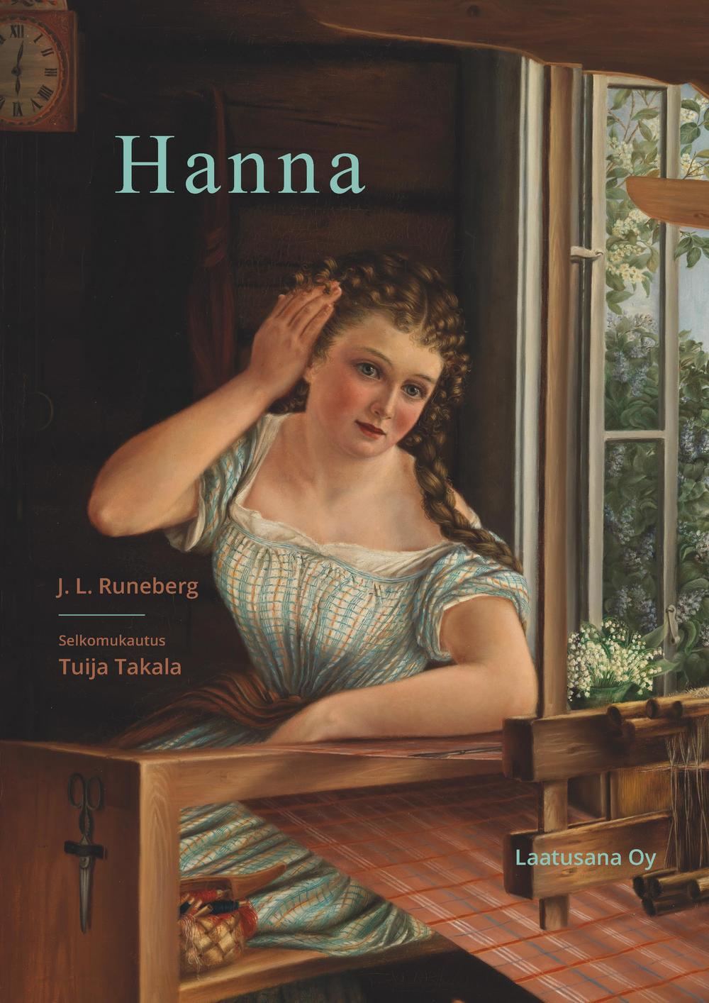 J. L. Runeberg: Hanna (selkomukautus).