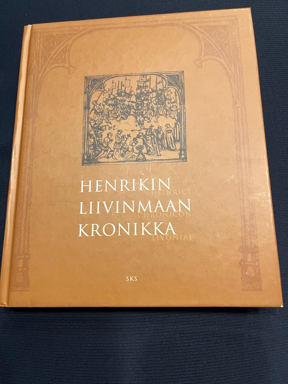 Henrikin Liivinmaan kronikka.