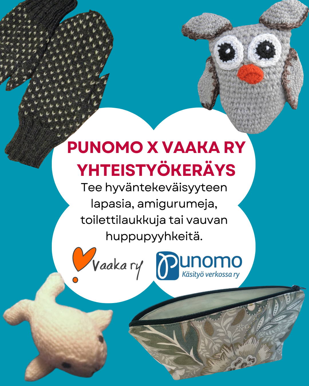 Punomon ja Vaakan yhteinen käsityökeräys