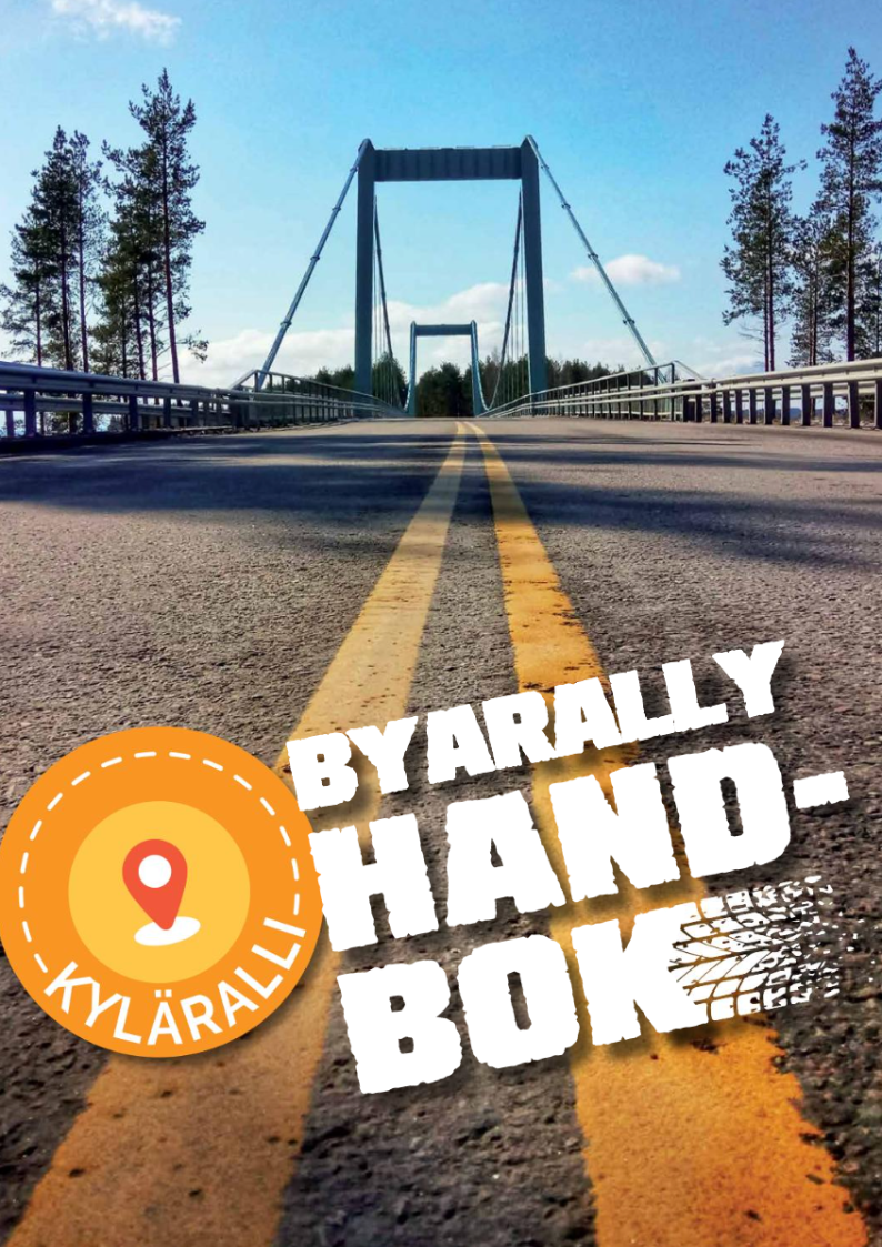 Tie, jonka keskellä keltaiset viivat, joka johtaa sillalle. Kuvan päällä teksti: "Kyläralli Byrally handbok"
