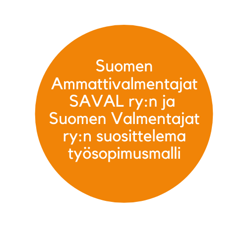 Tämä on oranssi ympyräpainike, minkä kautta pääset lukemaan Suomen Ammattivalmentajat SAVAL ry:n ja Suomen Valmentajat ry:n suosittelman työsopimusmallin 