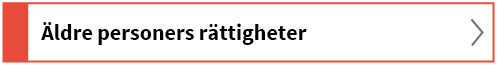 Äldre personers rättigheter.