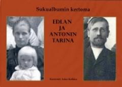 Asko Kelkan kirjassa kerrotaan Edlan ja Antonin tarina.