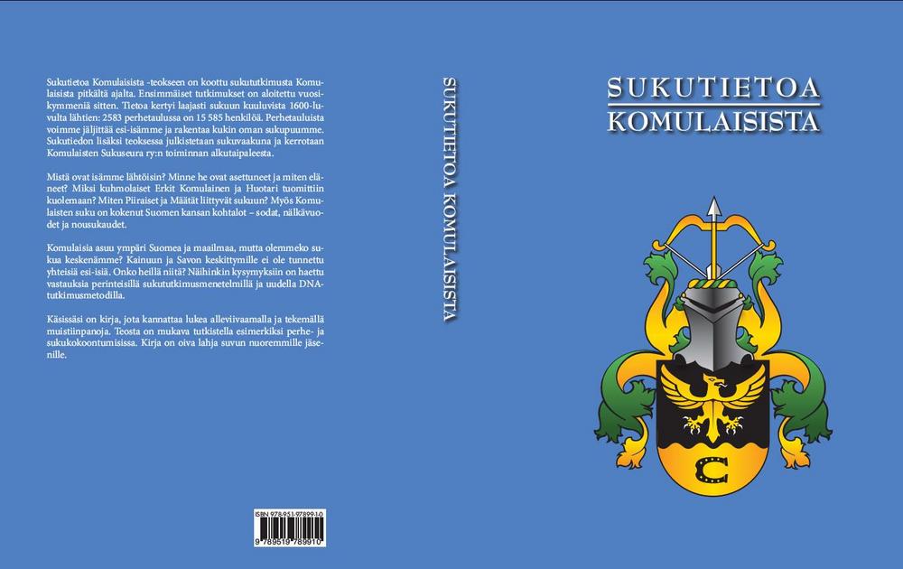 Sukutietoa Komulaisista I. Sininen kirja. Kirjan kannessa Komulaisten sukuvaakuna.