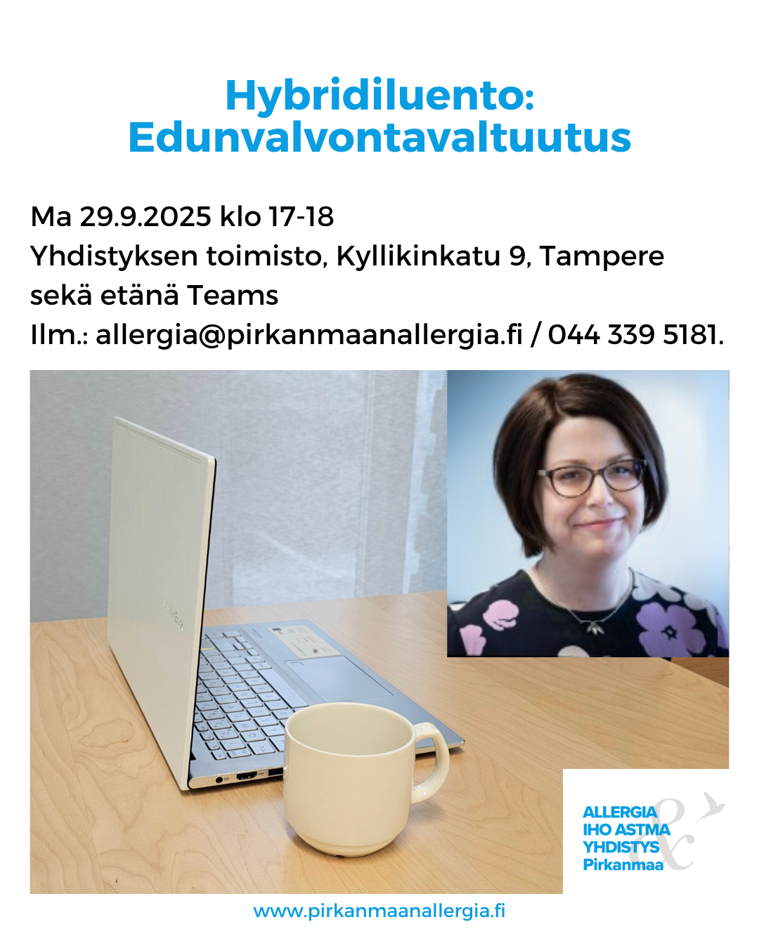 Kuvituskuvassa luennon asiantuntija Leena Laurila sekä tietokone ja kahvikuppi pöydällä.
