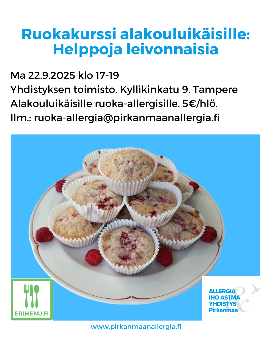Kuvituskuvana kymmenkunta muffinia ja tekstinä tilaisuuden aika ja paikka.