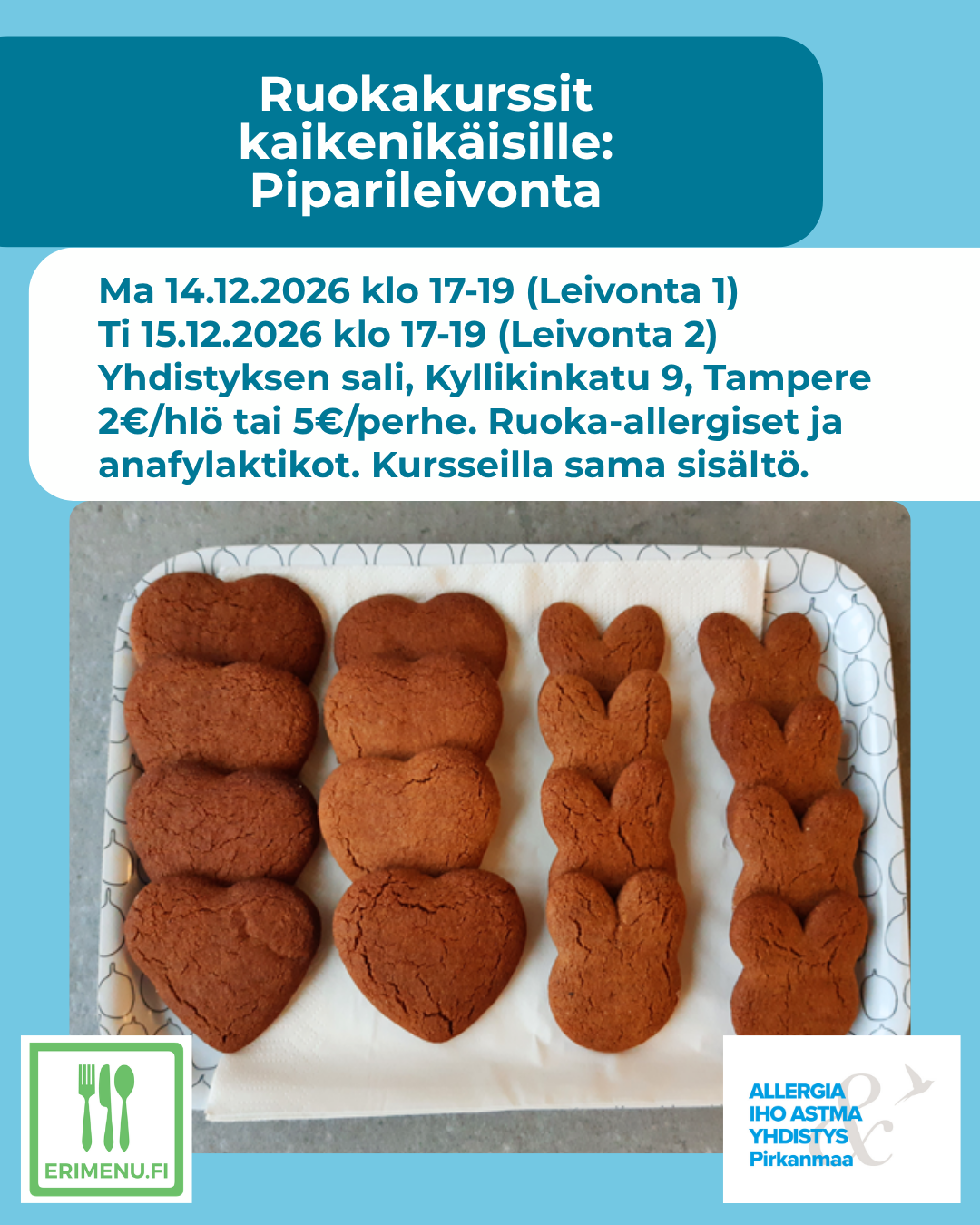 Kuvituskuvana tarjottimella kuviomuotilla tehtyjä ruskeita pipareita, ja tekstinä tilaisuuden aika ja paikka.