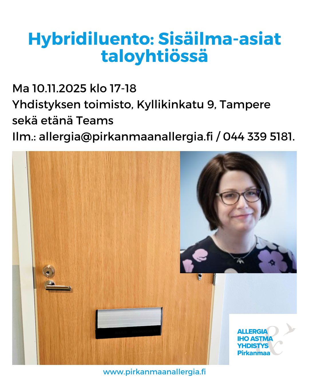 Kuvituskuvassa kerrostalon ovi ja luennon asiantuntija Leena Laurila.