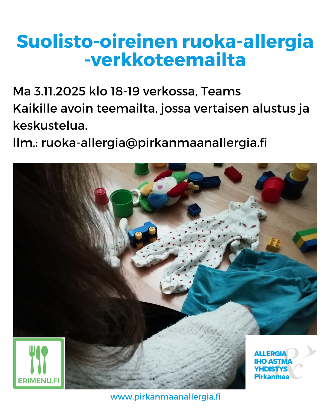 Kuvituskuvana lattialla istuvan äidin selkä ja lasten leluja, ja tekstinä tilaisuuden aika ja paikka.