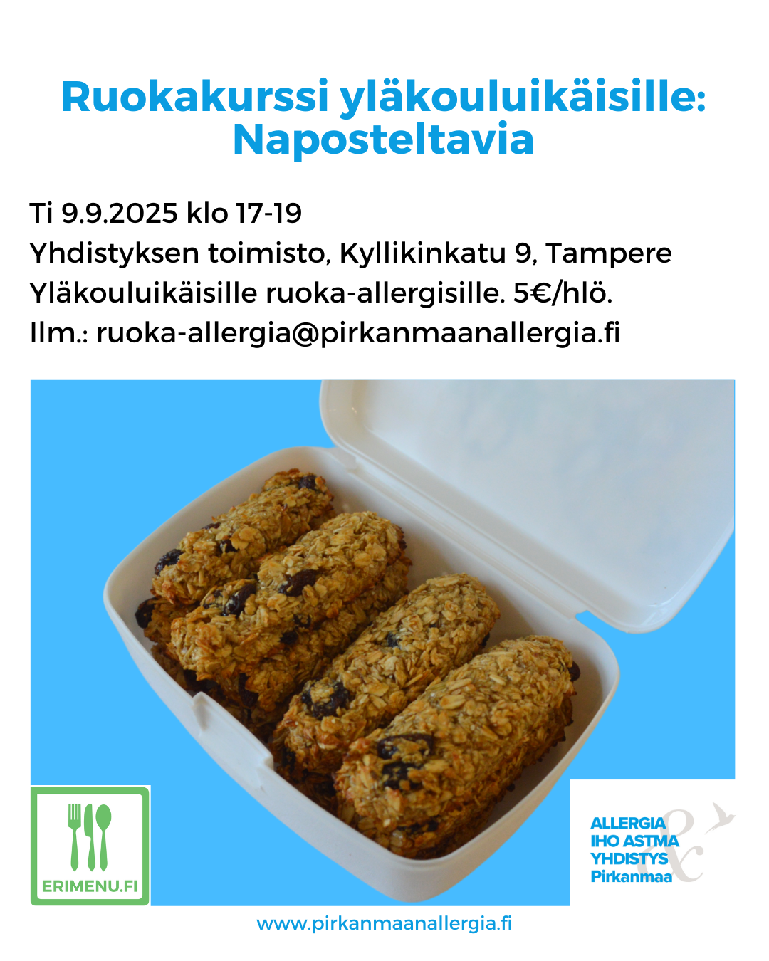 Kuvituskuvana itse valmistettuja välipalapatukoita rasiassa ja tekstinä tilaisuuden aika ja paikka.