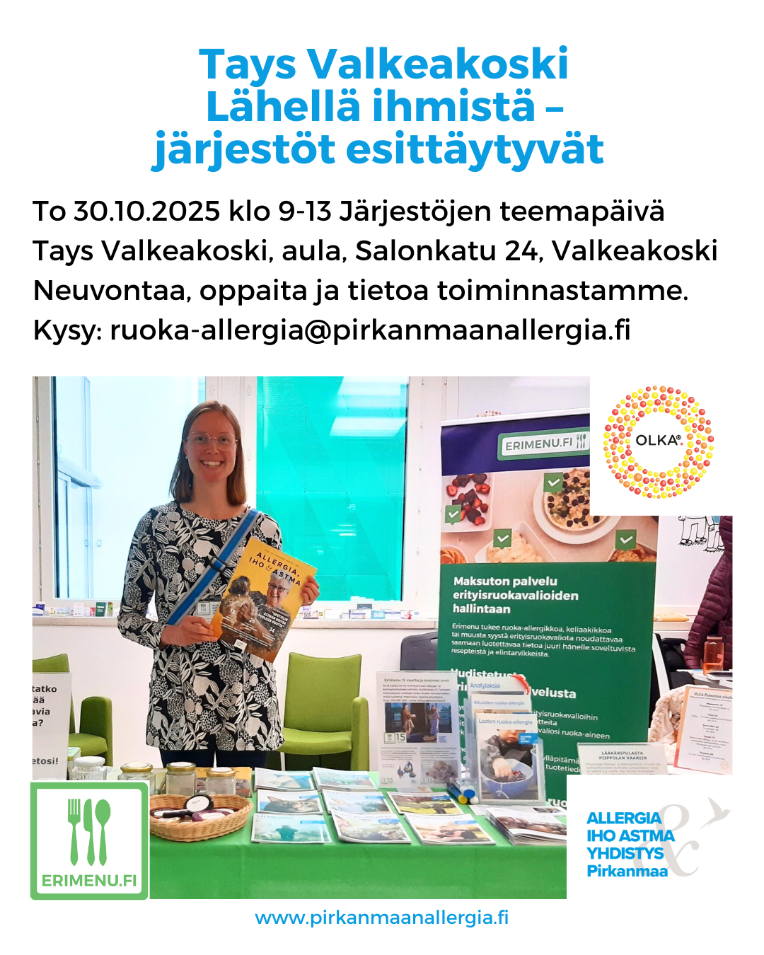 Kuvituskuvana neuvojamme esitteineen ständillä ja tekstinä tilaisuuden aika ja paikka.