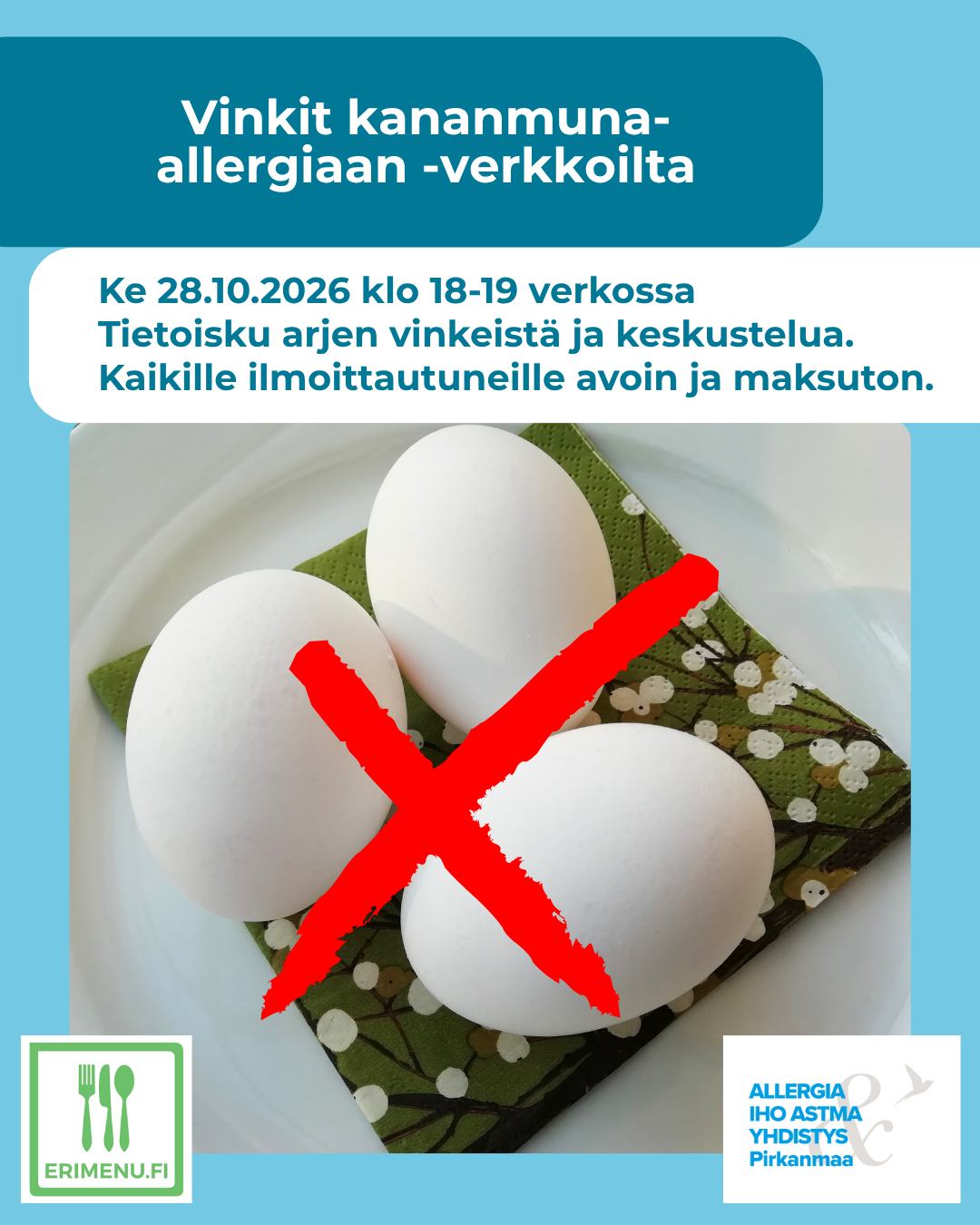 Kuvituskuvana lautasella kolme kananmunaa, jonka päällä punainen rasti, ja tekstinä tilaisuuden aika ja paikka.