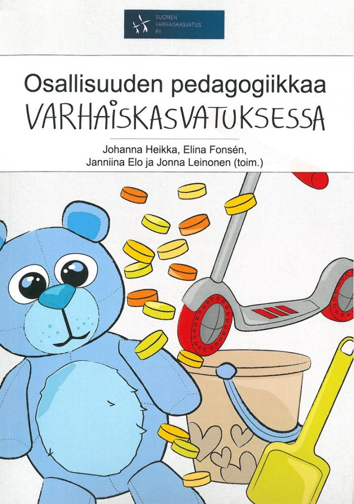 Osallisuuden pedagogiikka varhaiskasvatuksessa