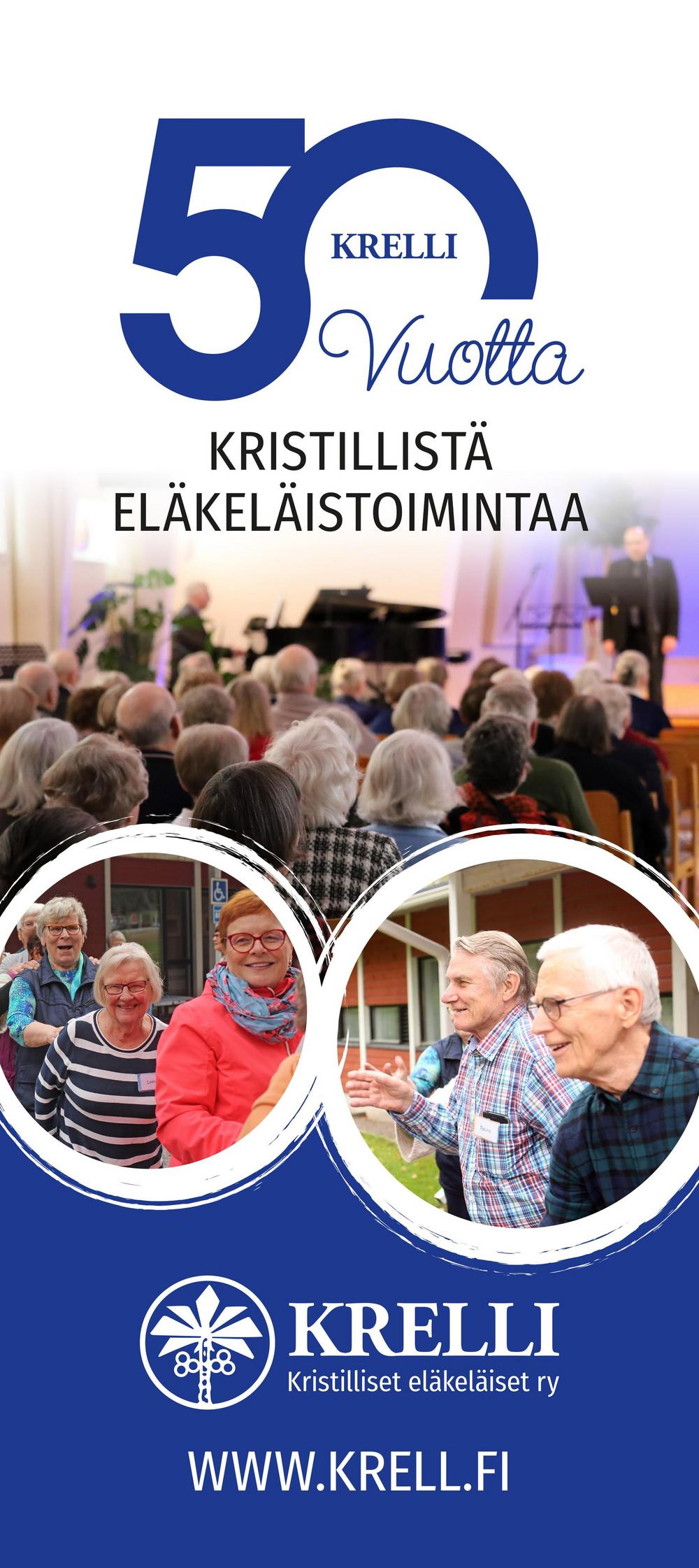 KRELLI 50 vuotta kristillistä eläkeläistoimintaa -mainos, jossa kuvia toiminnasta, kuten liikunnallinen kuva ja kuva salista jossa paljon yleisöä.
