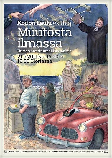 Juliste: Muutosta ilmassa -konsertti v. 2011, jossa esitettiin uuden yhteiskunnallisen laulun kilpailun teoksia.