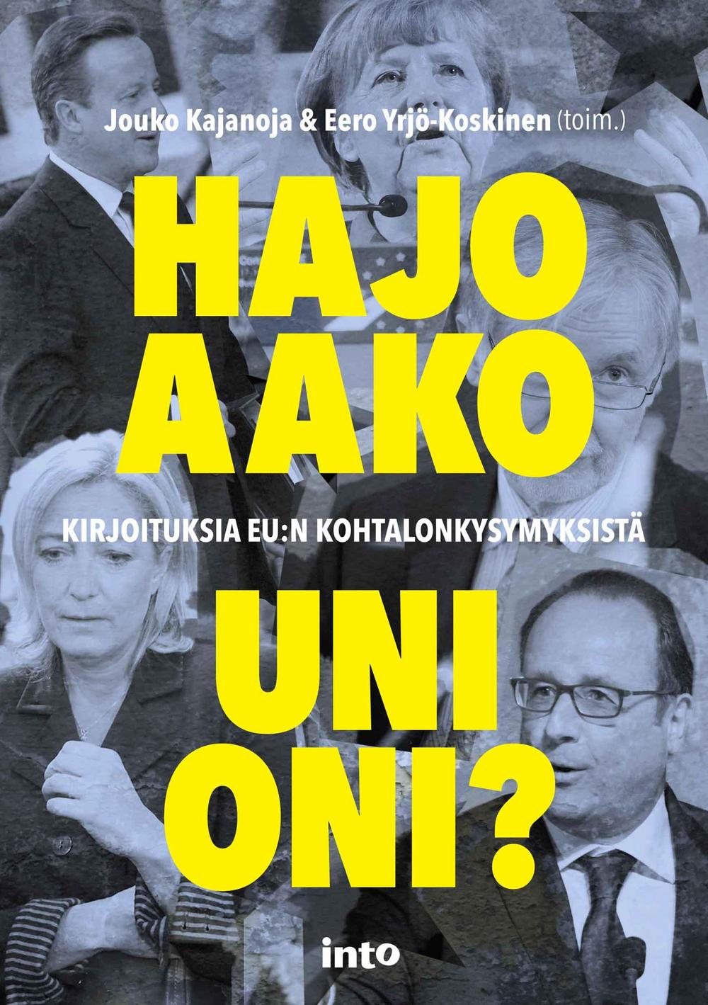 Hajoaako Unioni? (2016)