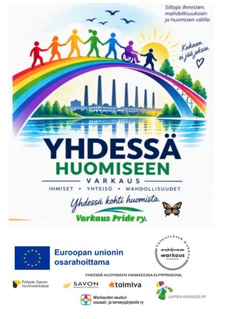 YHDESSÄ HUOMISEEN EU Unionin osarahoittama hanke Varkaudessa 1.11.2026 - 29.2,2028